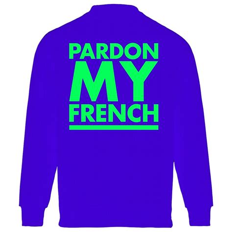 PMF Pardon My French .